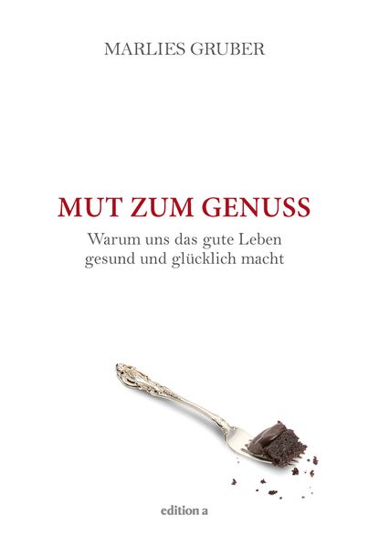 Cover von Mut zum Genuss