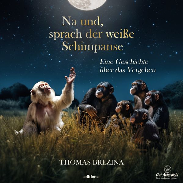 Cover von Na und, sprach der weiße Schimpanse