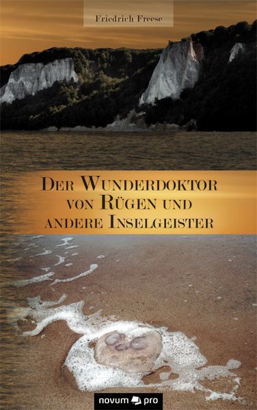 Cover von Der Wunderdoktor von Rügen und andere Inselgeister