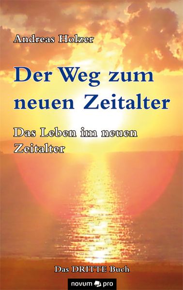 Cover von Der Weg zum neuen Zeitalter – Band 3