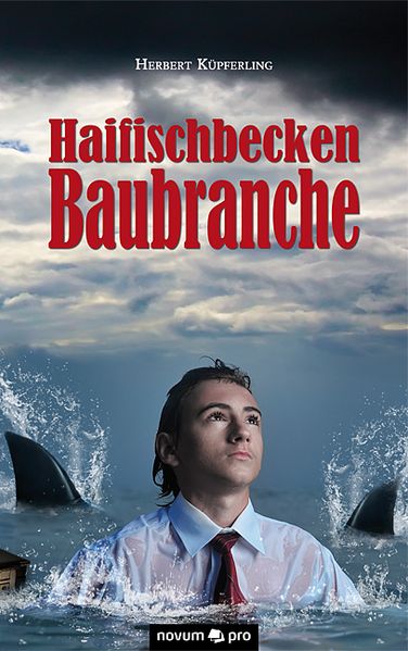 Cover von Haifischbecken Baubranche