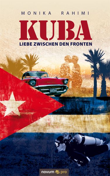 Cover von Kuba – Liebe zwischen den Fronten