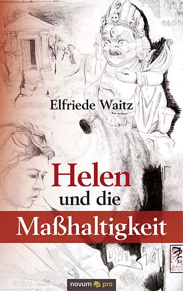 Cover von Helen und die Maßhaltigkeit