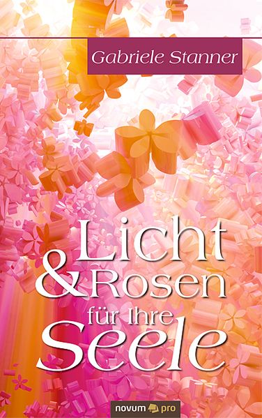 Cover von Licht & Rosen für Ihre Seele