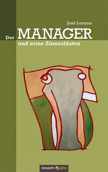 Cover von Der Manager und seine Zinnsoldaten