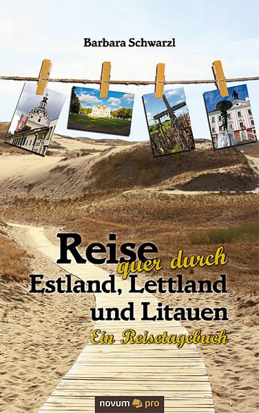 Cover von Reise quer durch Estland, Lettland und Litauen