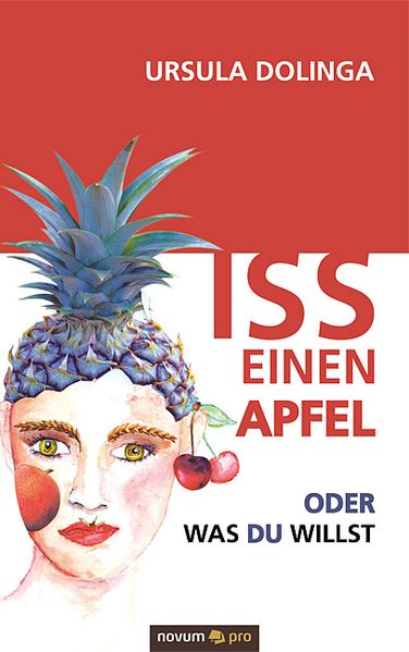Cover von Iss einen Apfel oder was du willst