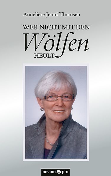Cover von Wer nicht mit den Wölfen heult