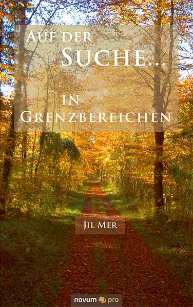 Cover von Auf der Suche … in Grenzbereichen
