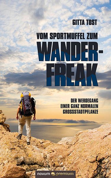 Cover von Vom Sportmuffel zum Wanderfreak