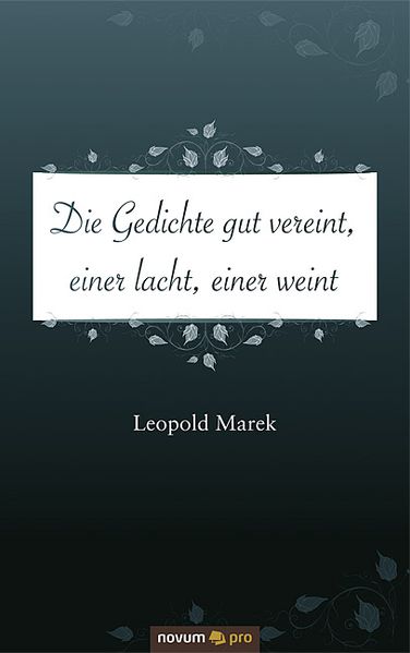Cover von Die Gedichte gut vereint, einer lacht, einer weint