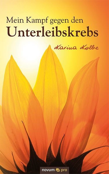 Cover von Mein Kampf gegen den Unterleibskrebs