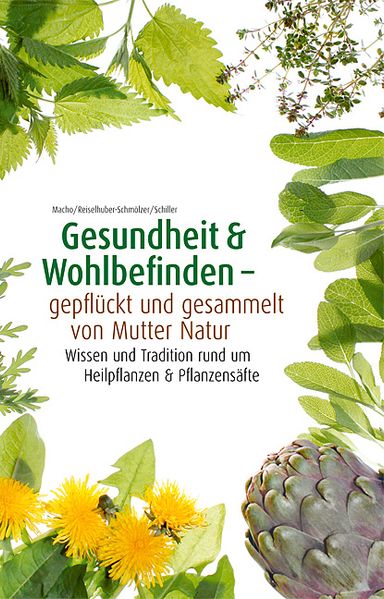 Cover von Gesundheit & Wohlbefinden – gepflückt und gesammelt von Mutter Natur