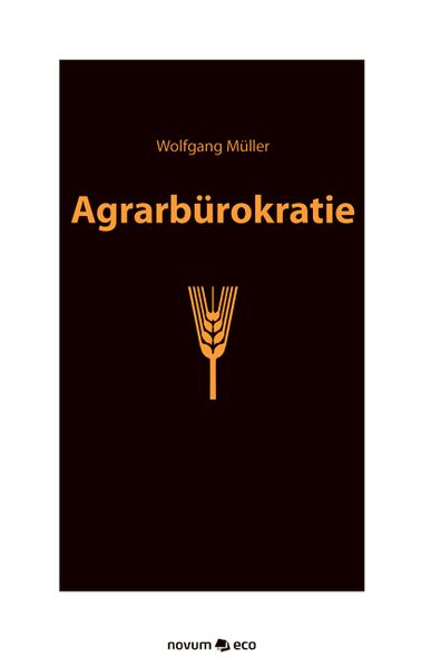 Cover von Agrarbürokratie