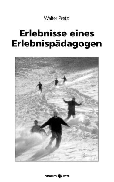 Cover von Erlebnisse eines Erlebnispädagogen