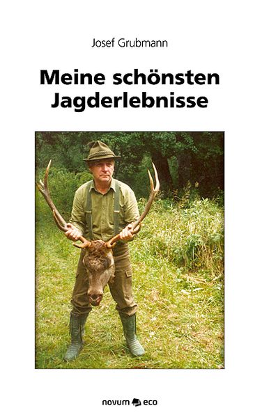 Cover von Meine schönsten Jagderlebnisse