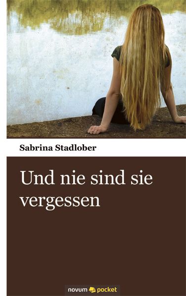 Cover von Und nie sind sie vergessen