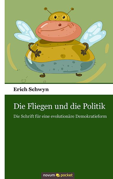 Cover von Die Fliegen und die Politik