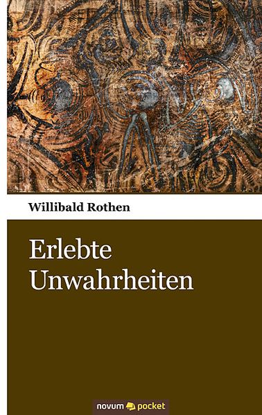 Cover von Erlebte Unwahrheiten