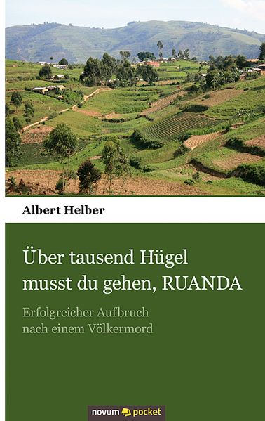 Cover von Über tausend Hügel musst du gehen, RUANDA