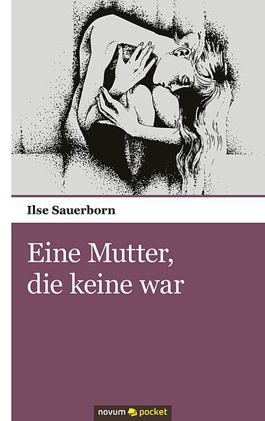 Cover von Eine Mutter, die keine war