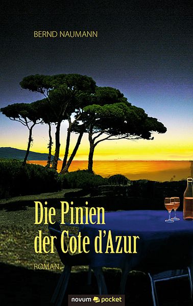 Cover von Die Pinien der Cote d´Azur