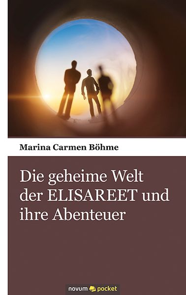 Cover von Die geheime Welt der ELISAREET und ihre Abenteuer