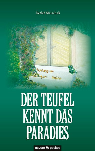 Cover von Der Teufel kennt das Paradies