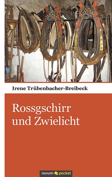 Cover von Rossgschirr und Zwielicht