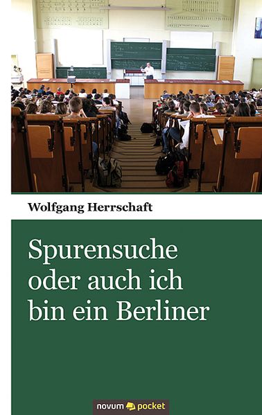 Cover von Spurensuche oder auch ich bin ein Berliner