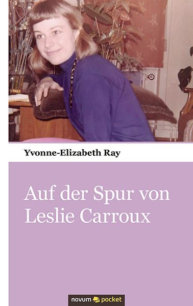 Cover von Auf der Spur von Leslie Carroux