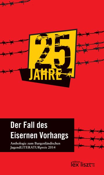 Cover von 25 Jahre – Der Fall des Eisernen Vorhangs