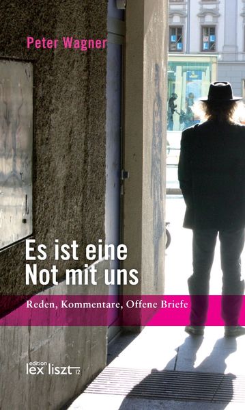 Cover von Es ist eine Not mit uns. Ein pannonisches Panoptikum.