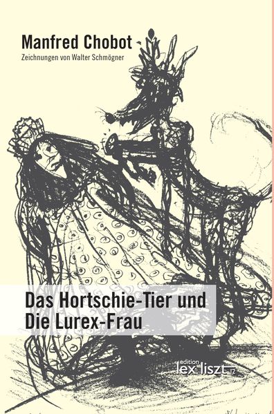 Cover von Das Hortschie-Tier und Die Lurex-Frau