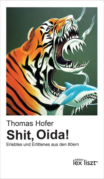 Cover von Shit, Oida!