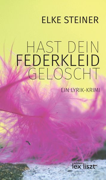 Cover von Hast dein Federkleid gelöscht