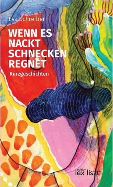Cover von Wenn es Nacktschnecken regnet