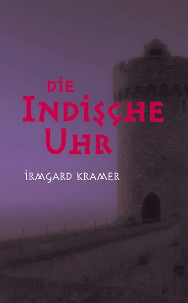 Cover von Die indische Uhr