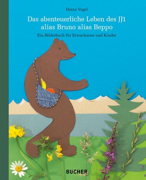 Cover von Das abenteuerliche Leben des JJ1 alias Bruno alias Beppo