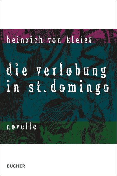 Cover von Die Verlobung in St. Domingo