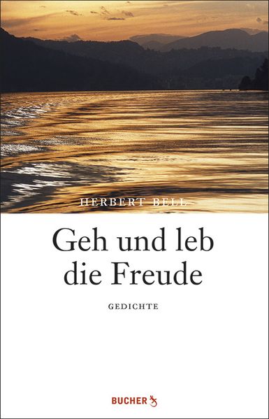 Cover von Geh und leb die Freude