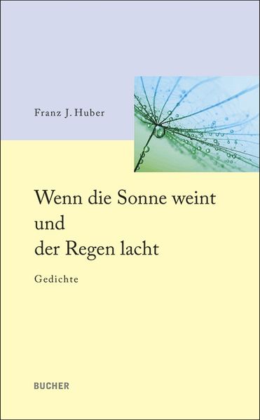 Cover von Wenn die Sonne weint und der Regen lacht