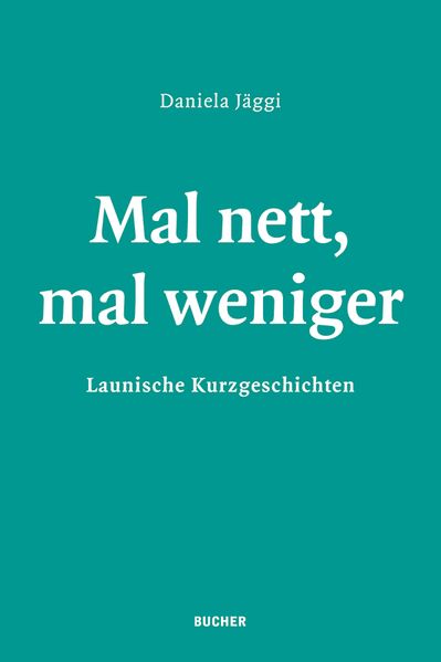 Cover von Mal nett, mal weniger