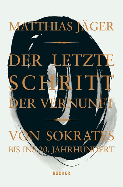 Cover von Der letzte Schritt der Vernunft