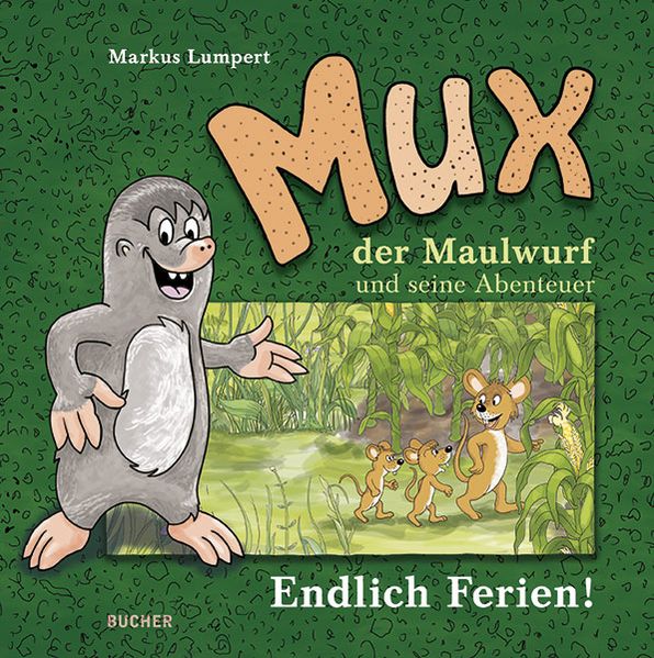 Cover von Mux der Maulwurf und seine Abenteuer