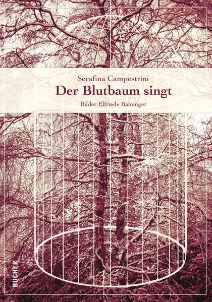 Cover von Der Blutbaum singtCampestrini