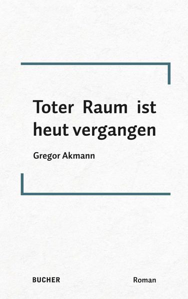 Cover von Toter Raum ist heut vergangen