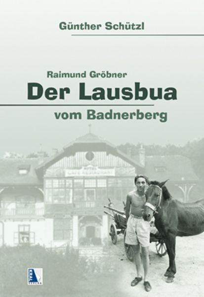 Cover von Der Lausbua vom Badnerberg