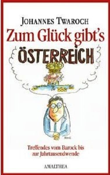 Cover von Zum Glück gibt’s Österreich