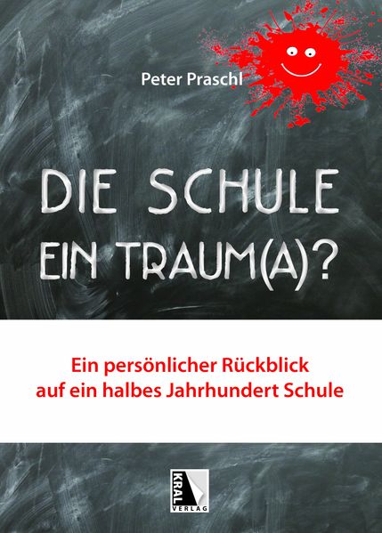 Cover von Die Schule – Ein Traum(a)?